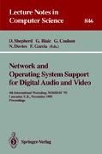 Network And Operating System Support For Digital Audio And Video