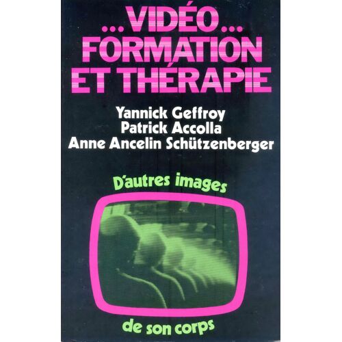 Vidéo, Formation Et Thérapie - D'autres Images De Son Corps