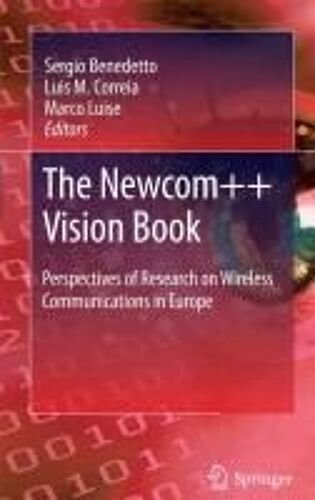 The Newcom++ Vision Book