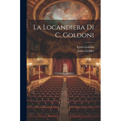 La Locandiera Di C. Goldoni