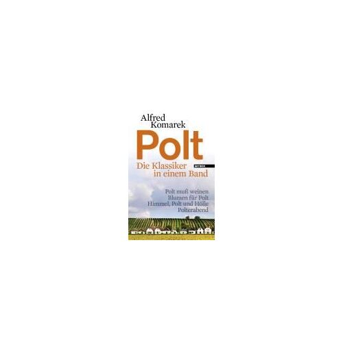 Polt - Die Klassiker In Einem Band