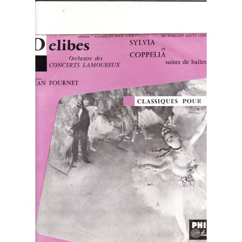 Suite De Coppelia  Suite De Sylvia  De Ballets