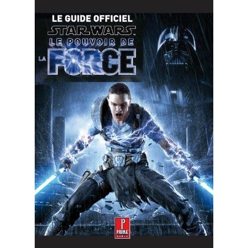 Guide Prima Star Wars Le Pouvoir De La Force 2