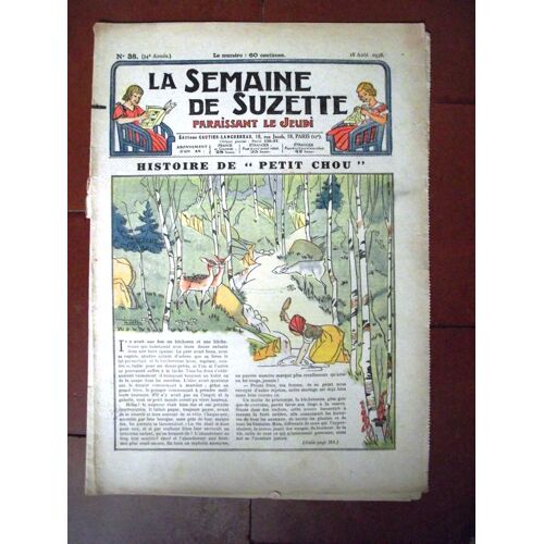 La Semaine De Suzette N°38 Du 18 Août 1938.Histoire De Petit Chou