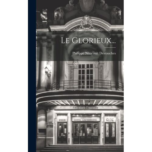 Le Glorieux...