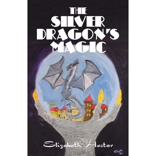 The Silver Dragon's Magic