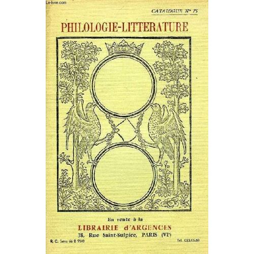 Catalogue N° 75, Philologie-Litterature