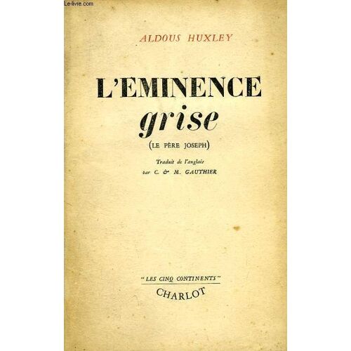L'eminence Grise (Le Pere Joseph)
