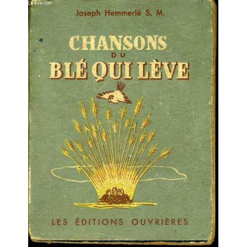 Chansons Du Ble Qui Leve