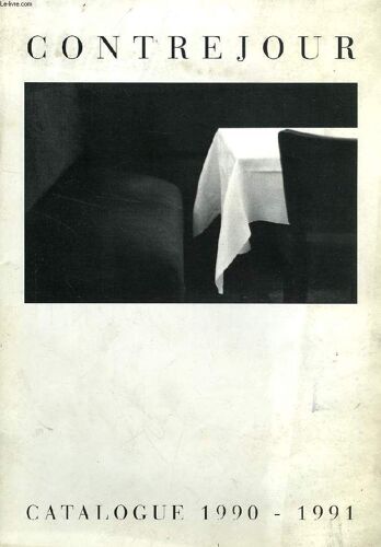 Contrejour, Catalogue 1990-1991