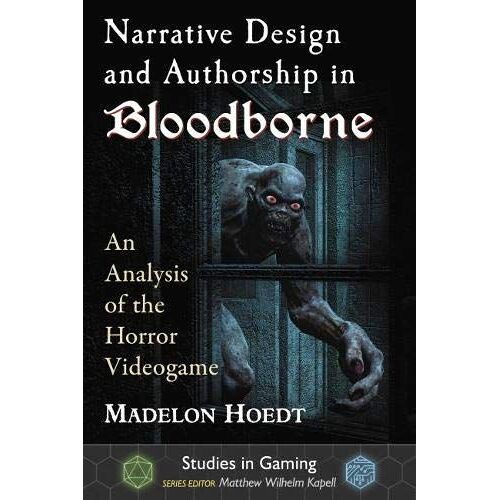 Narrative Design And Authorship In Bloodborne