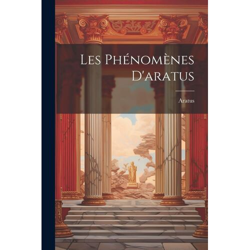 Les Phénomènes D'aratus
