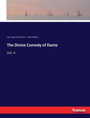 The Divine Comedy Of Dante