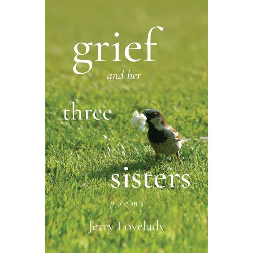 Grief And Her Three Sisters