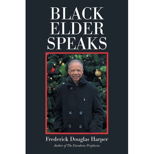 Black Elder Speaks