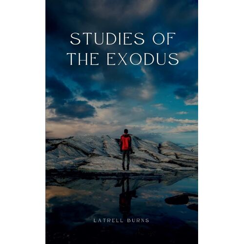 Studies Of The Exodus