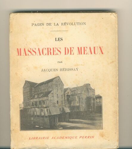Les Massacres De Meaux