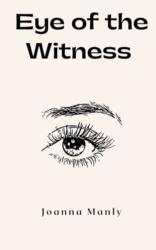 Eye Of The Witness