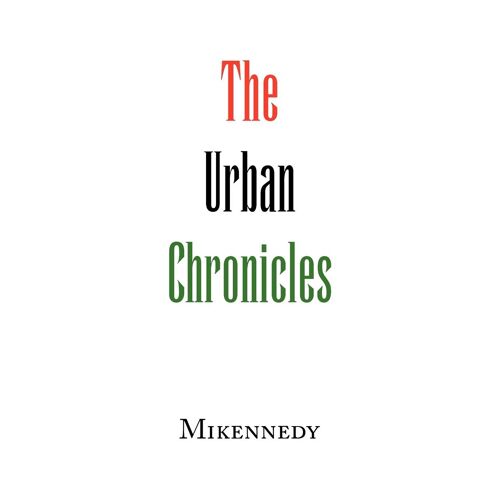 The Urban Chronicles