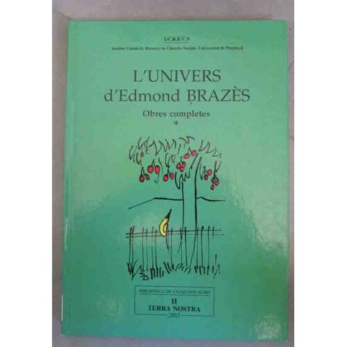L Univers D Edmond Brazes-Obres Completes