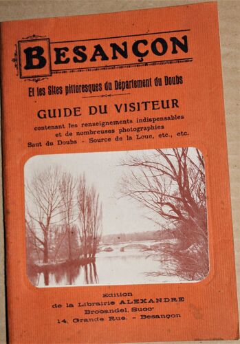 Besançon Et Les Sites Pittoresques Du Département Du Doubs