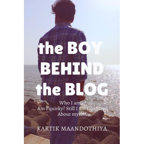 The Boy Behind The Blog