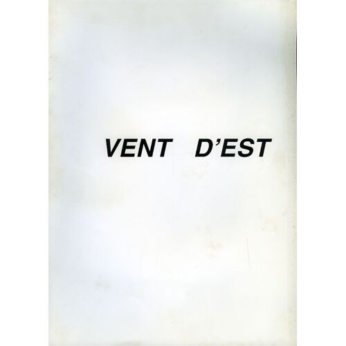 Vent D'est, Dossier De Presse, Robert Enrico, Malcolm Mc Dowell, Pierre Vaneck, Ludmila Mikaël