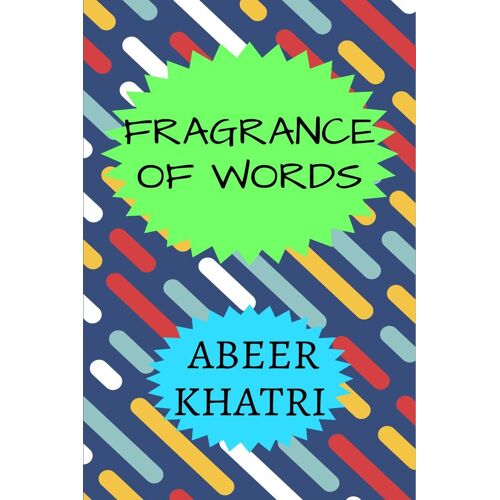 Fragrance Of Words