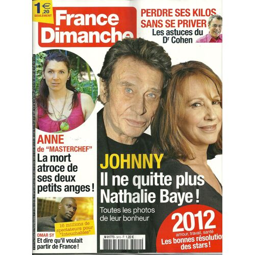 France Dimanche 3410 : Johnny : Il Ne Quitte Plus Nathalie Baye!