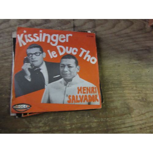 Kissinger Le Duc Tho / Un Chagrin D Amour