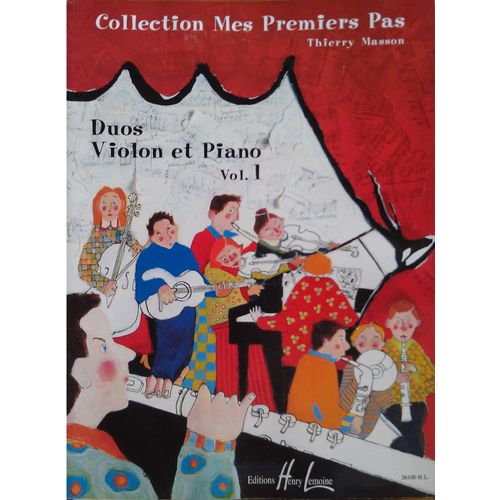 Duos Violon Et Piano Vol. 1 - Collection Mes Premiers Pas - Thierry Masson - Ed Henry Lemoine