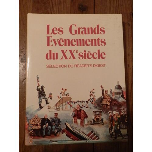 Les Grands Évènements Du Xx E Siècle