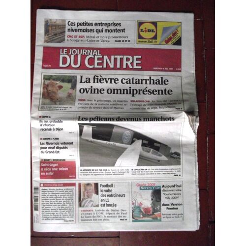 Le Journal Du Centre 6 Mai 2009.Nevers:Planeurs Cette Fois,Le Vent A Vraiment Tourné