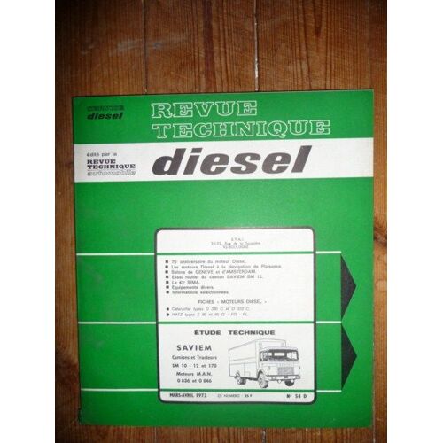 Revue Technique  Diesel  N° 54 : Saviem , Camions Et Tracteurs