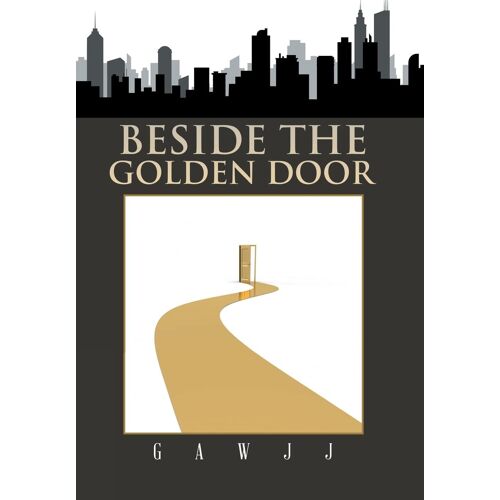 Beside The Golden Door