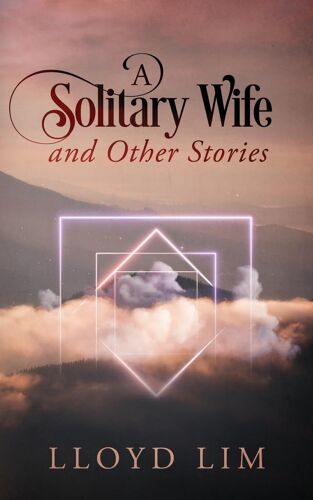 A Solitary Wife And Other Stories