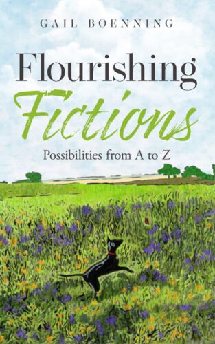 Flourishing Fictions