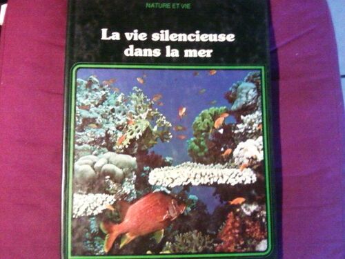 La Vie Silencieuse Dans La Mer