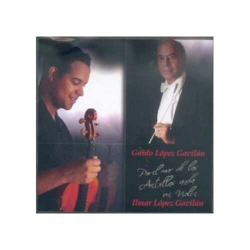Por El Mar De Las Antillas Anda Un Violin