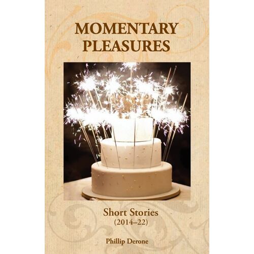 Momentary Pleasures