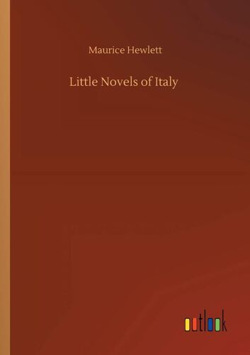 Little Novels Of Italy