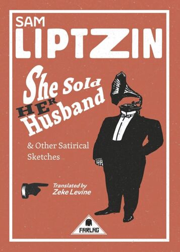She Sold Her Husband And Other Satirical Sketches