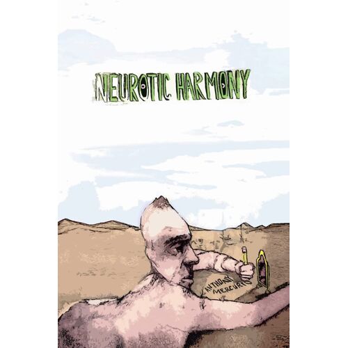 Neurotic Harmony