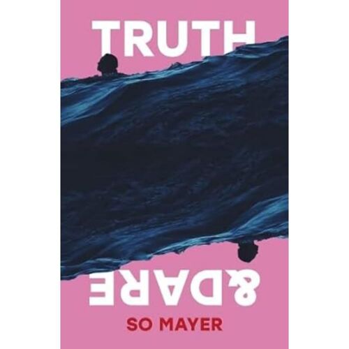 Truth & Dare