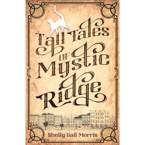 Tall Tales Of Mystic Ridge