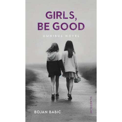 Girls, Be Good