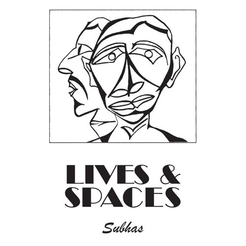 Lives & Spaces