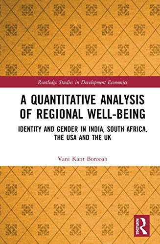 A Quantitative Analysis Of Regional Well-Being
