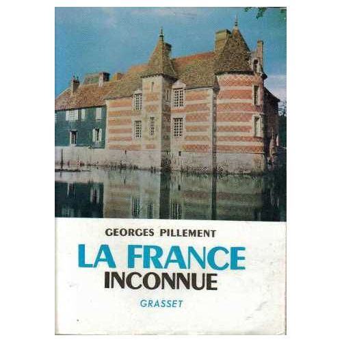 La France Inconnue Tome V Nord Et Normandie