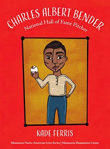 Charles Albert Bender: National Hall Of Fame Pitcher